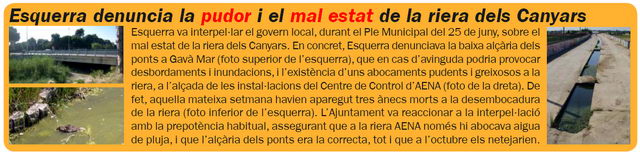 Notícia publicada al número 71 de la publicació L'ERAMPRUNYA (Juliol de 2009) sobre la l'estat en el que es troba la Riera dels Canyars de Gavà Mar